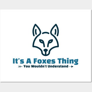 It's A Foxes Thing - funny design Posters and Art